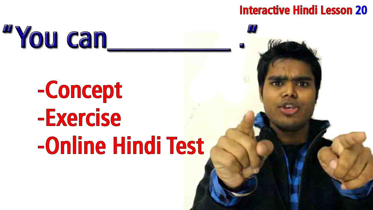 Learn Hindi Sentence Structure – How to say "You can _______" in Hindi